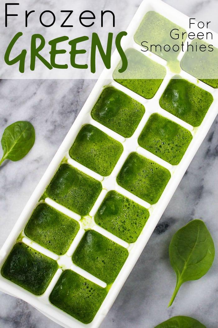 Frozen Greens for Green Smoothies from the Pantry