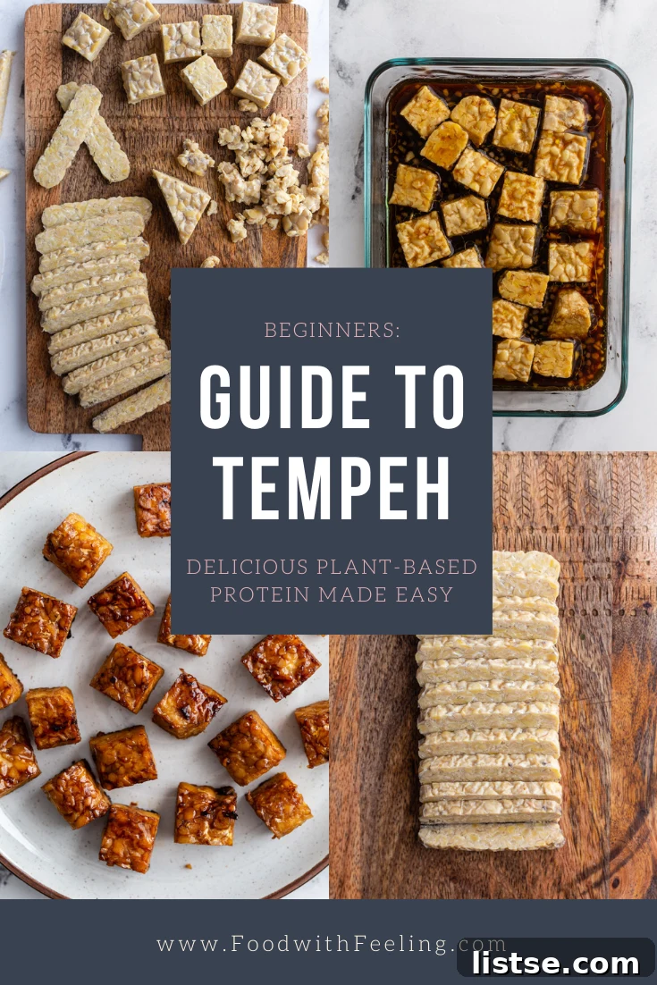 collage image titled "beginners guide to tempeh: delicious plant based protein" with the web address at the bottom "www.foodwithfeeling.com" the collage has 4 different images of prepping tempeh