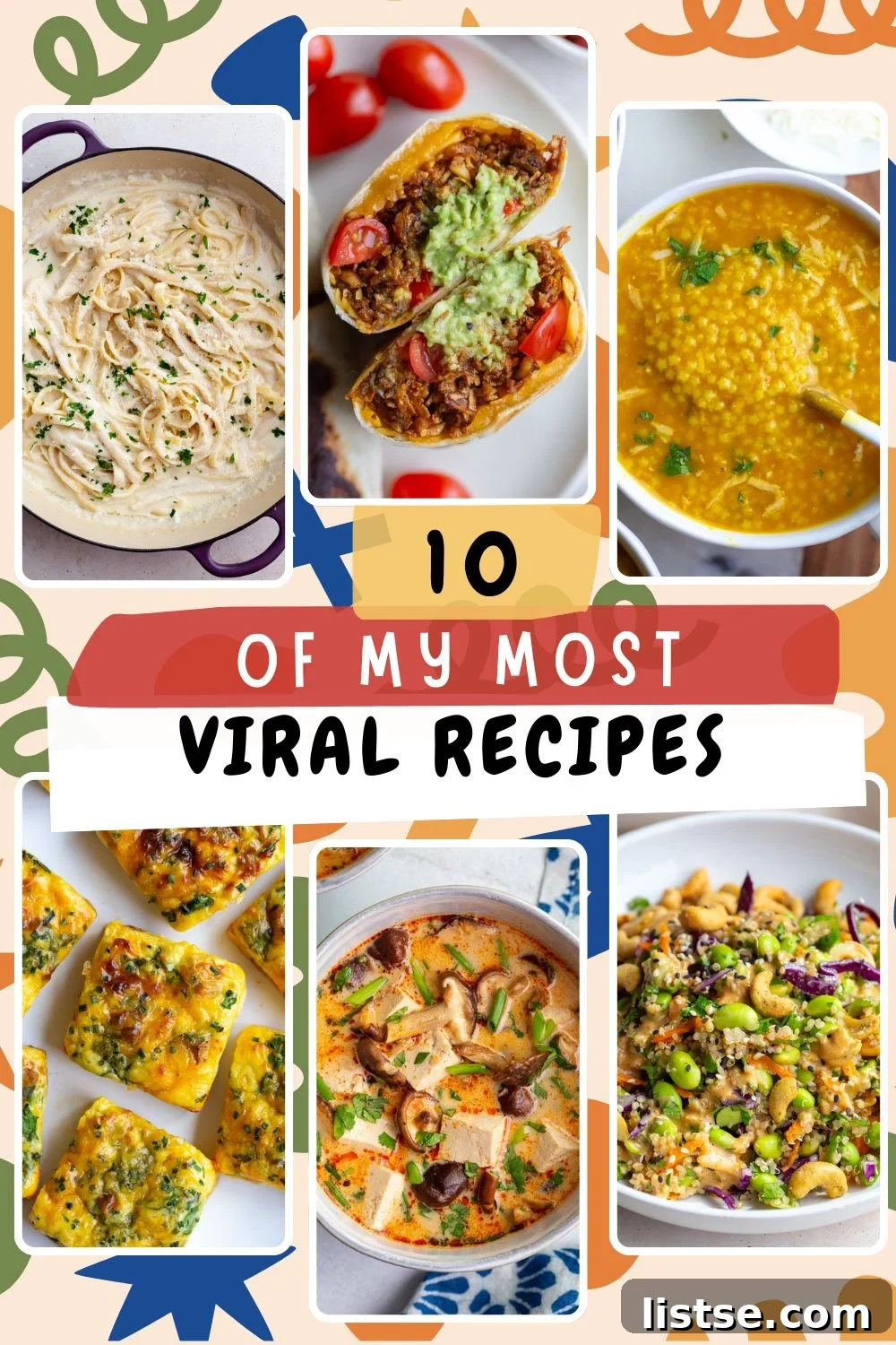 Trending Tastes of 2025 2 A collage featuring images of 6 different high-protein vegetarian recipes, with text overlay '10 of my most viral recipes'.